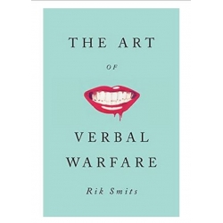 The Art of Verbal Warfare Rik Smits (Total size: 262.8 MB Contains: 17 folders 145 files)