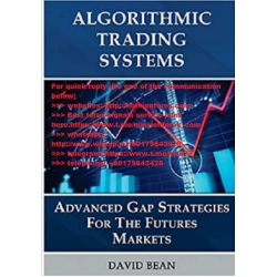 David Bean - Algorithmic Trading Systems - Advanced Gap Strategies for the Futures Markets (Total size: 113.2 MB Contains: 6 files)