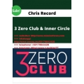 Chris Record - 3 Zero Club & Inner Circle 2 bundle course (Total size: 7.57 GB Contains: 7 folders 93 files)