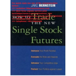 Jake Bernstein - How To Trade The New Single Stock Futures 