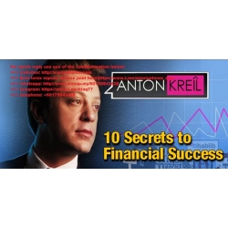 Anton Kreil - 10 Secrets to Achieve Financial Success (Total size: 1.12 GB Contains: 5 files)