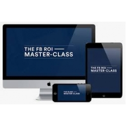 Tom Glover - The Facebook ROI Master-Class