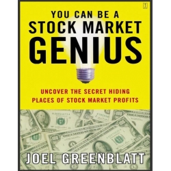 You Can Be a Stock Market Genius - Joel Greenblatt