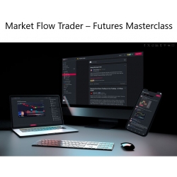 Market Flow Trader – Futures Masterclass