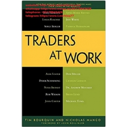 Traders at Work How the World’s Most Successful Traders Make Their Living in the Markets  (Total size: 1.2 MB Contains: 4 files)