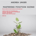 Andrea Unger - Mastering Position Sizing (Total size: 1.41 GB Contains: 6 folders 46 files)