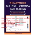 David Woods - The Advanced ICT Institutional SMC Trading - trade for profits 