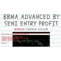 [Forex Full Course] BBMA Advanced + Bonus Teknik Killer by Seni Entry Profit