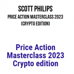 Scott Philips – Price Action Masterclass 2023 (Crypto and OG Edition ) (Total size: 9.72 GB Contains: 3 folders 62 files)