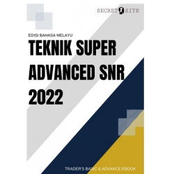 FOREX EBOOK [BM]- TEKNIK SUPER ADVANCED SNR 2022