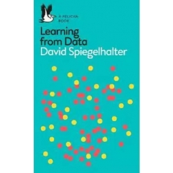 THE ART OF STATISTICS LEARNING FROM DATA by David Spiegelhalter