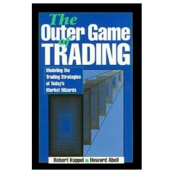 Koppel & Abell - The Outer Game of Trading Modeling the Trading Strategies of Today's Market Wizards  (Total size: 22.9 MB Contains: 4 files)