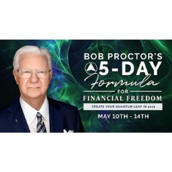 Bob Proctor - 5 days Formula for Financial Freedom 2021 Video Course