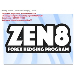 Trading Heroes - Zen8 Forex Hedging Course (Total size: 2.72 GB Contains: 22 folders 54 files)